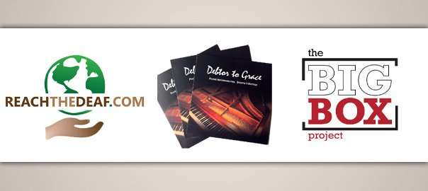 ReachTheDeaf.com, Debtor to Grace & The Big Box Project